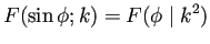 $\displaystyle F(\sin\phi;k)=F(\phi\mid k^2)
$