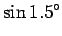 $\displaystyle \sin 1.5^\circ$