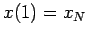 $ x(1)=x_N$