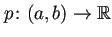 $ p\colon(a,b)\to\mathbb{R}$