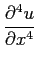 $\displaystyle \frac{\partial ^4u}{\partial x^4}$