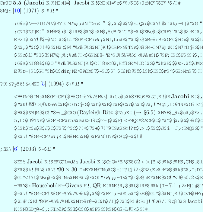 \begin{jremark}[Jacobi 法の評判]\upshape
Jacobi 法の評判をいくつか...
...再評価されはじめているのは興味深い。
\end{quote}\end{jremark}