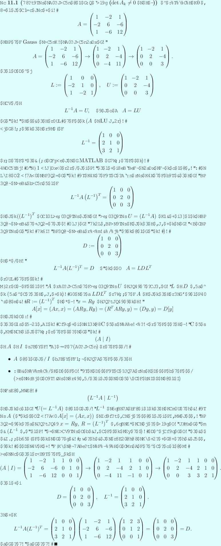 \begin{jexample}[係数行列の前進消去だけで済む場合 ($\det A_k\ne ...
...{pmatrix}=D.
\end{displaymath}めでたし、めでたし。 \qed
\end{jexample}