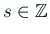 $ s\in\mathbb{Z}$