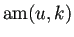 $ \am(u,k)$