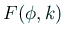 $ F(\phi,k)$