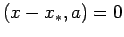 $ (x-x_\ast,a)=0$