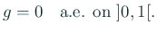 $\displaystyle \int_I g \varphi=0
\quad \forall \varphi\in C^\infty_0 (-1,1) \quad\hbox{with $\varphi(0)=1$}.
$