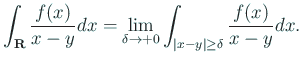 $\displaystyle H f(y):=\frac{1}{\pi}\int_\R \frac{f(x)}{x-y}\Dx$