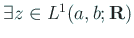 $ \exists z\in L^1(a,b;\R)$