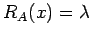 $R_A(x)=\lambda$