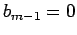 $b_{m-1} = 0$