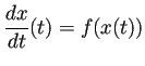 $\displaystyle \frac{\D x}{\D t}(t)=f(x(t))$