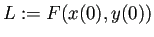 $\displaystyle L:=F(x(0),y(0))
$