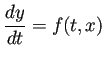 $\displaystyle \frac{\D y}{\D t}=f(t,x)$