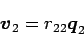 \begin{displaymath}
\Vector{v}_2=r_{22}\Vector{q}_2
\end{displaymath}