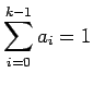 $\dsp\sum_{i=0}^{k-1}a_i=1$