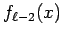 $\displaystyle f_{\ell-2}(x)$