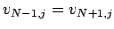 $ v_{N-1,j}=v_{N+1,j}$