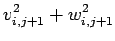 $\displaystyle v_{i,j+1}^2 + w_{i,j+1}^2$