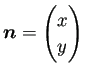 $ \bm{n}=\begin{pmatrix}x  y \end{pmatrix}$