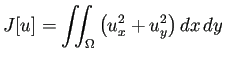 $\displaystyle J[u]=\dint_\Omega\left(u_x^2+u_y^2\right)\DxDy$