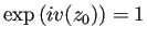 $ \exp\left(i v(z_0)\right)=1$