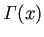 $ \mathit{\Gamma}(x)$