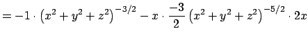 $\displaystyle =-1\cdot\left(x^2+y^2+z^2\right)^{-3/2}-x\cdot \frac{-3}{2}\left(x^2+y^2+z^2\right)^{-5/2}\cdot 2x$