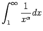 $ \dsp\int_{1}^{\infty}\dfrac{1}{x^\alpha}\Dx$