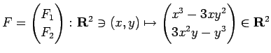 $ F=\begin{pmatrix}F_1\\ F_2\end{pmatrix}\colon
\R^2\ni(x,y)\mapsto\begin{pmatrix}x^3-3xy^2\\ 3x^2y-y^3\end{pmatrix}\in\R^2$