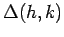 $\displaystyle \Delta(h,k)$