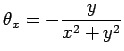 $ \theta_x=-\dfrac{y}{x^2+y^2}$