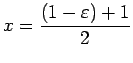 $ x=\dfrac{(1-\eps)+1}{2}$