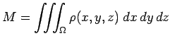 $\displaystyle M=\tint_\Omega\rho(x,y,z)\;\DxDyDz
$