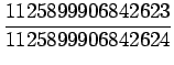 $\displaystyle \frac{1125899906842623}{1125899906842624}$