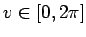 $ v\in[0,2\pi]$