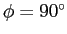 $ \phi=90^\circ$