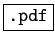 \fbox{\texttt{.pdf}}