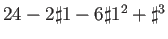 $ 24-2\sharp1-6\sharp1^2+\sharp^3$